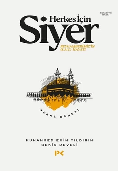 Herkes İçin Siyer Peygamberimiz'in (S.A.V) Hayatı - Mekke Dönemi ürün görseli 1