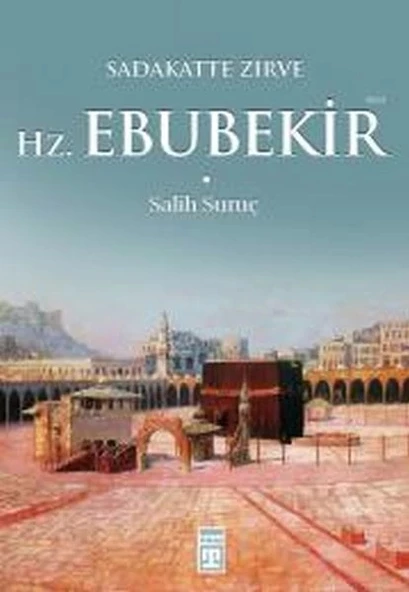 Sadakatte Zirve Hz. Ebubekir ürün görseli 1