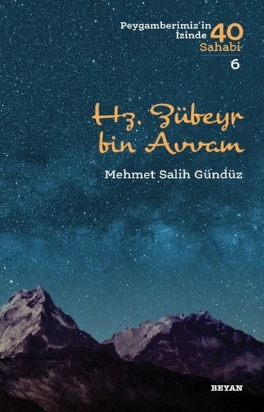 Hz. Zübeyr Bin Avvam - Peygamberimiz'in İzinde 40 Sahabi - 6 ürün görseli 1