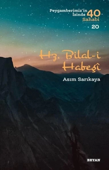 Hz. Bilal-i Habeşi - Peygamberimiz'in İzinde 40 Sahabi - 20 ürün görseli 1