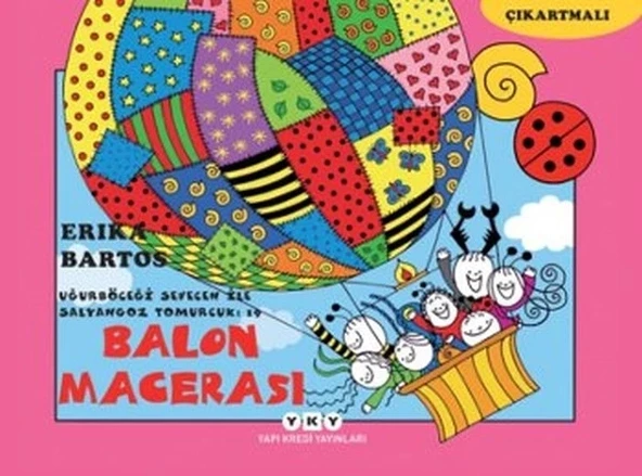 Uğurböceği Sevecen ile Salyangoz Tomurcuk 19 - Balon Macerası ürün görseli 1