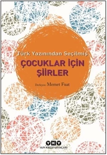 Türk Yazınından Seçilmiş Çocuklar İçin Şiirler ürün görseli 1