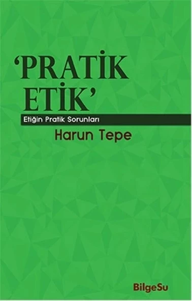 Pratik Etik  Etiğin Bilgesel Sorunları ürün görseli 1