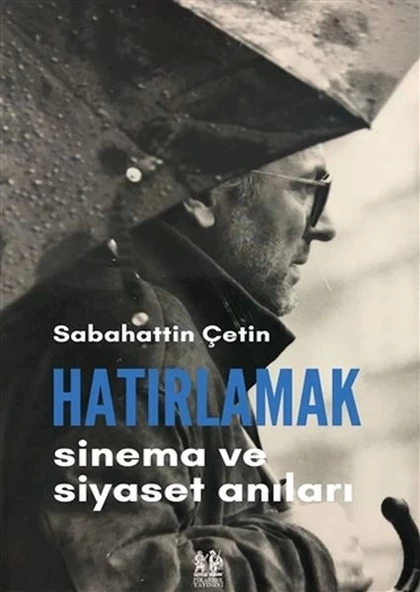 Hatırlamak - Sinema ve Siyaset Anıları ürün görseli 1