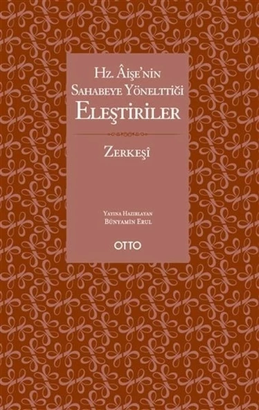 Hz. Aişe’nin Sahabeye Yönelttiği Eleştiriler ürün görseli 1