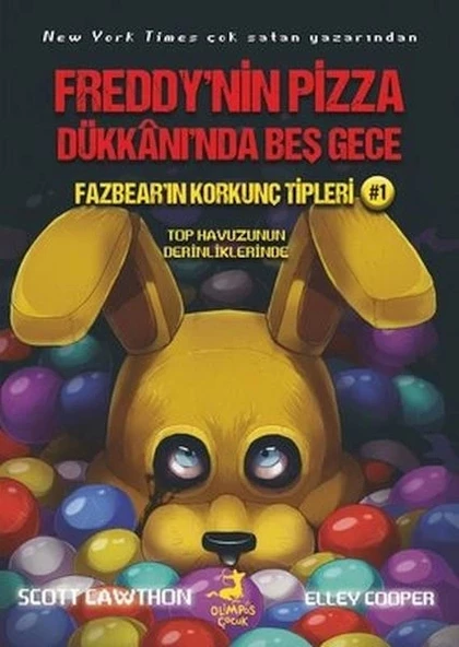 Fazbear'ın Korkunç Tipleri 1 - Top Havuzunun Derinliklerinde - Freddy'nin Pizza Dükkanı'nda Beş Gece ürün görseli 1