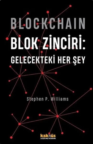 Blockchain Blok Zinciri - Gelecekteki Her Şey (Ciltli) ürün görseli 1