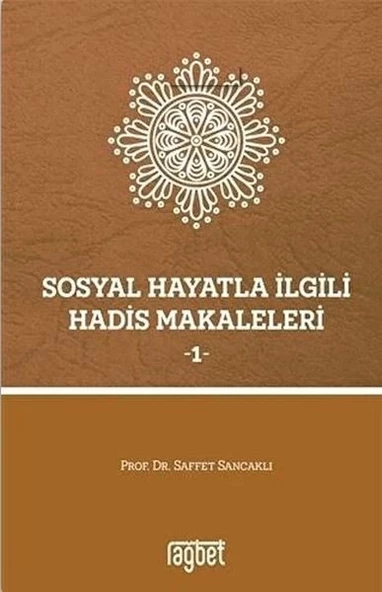 Sosyal Hayatla İlgili Hadis Makaleleri 1 ürün görseli 1