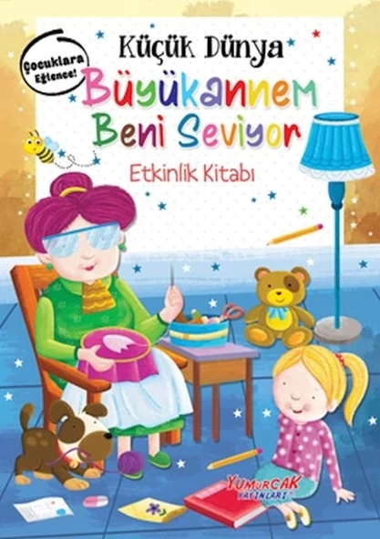 Küçük Dünya - Büyükannem Beni Seviyor - Etkinlik Kitabı ürün görseli 1