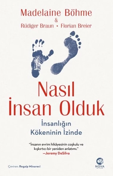 Nasıl İnsan Olduk: İnsanlığın Kökeninin İzinde ürün görseli 1