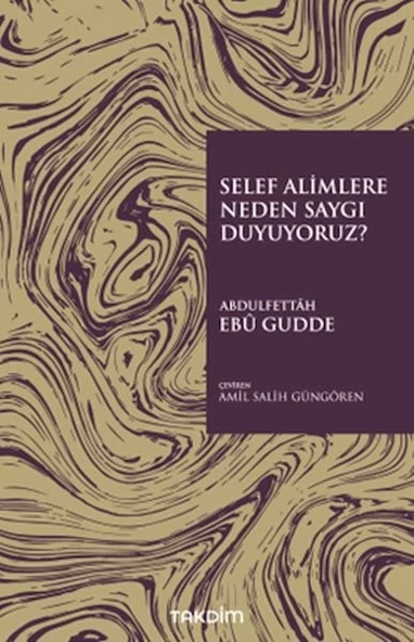 Selef Alimlere Neden Saygı Duyuyoruz? ürün görseli 1