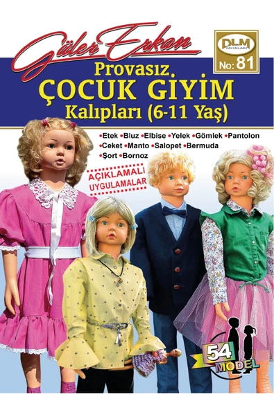 Güler Erkan Provasız 6-11 Yaş Çocuk Giyim Kalıpları No:81 ürün görseli 1