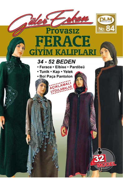 Güler Erkan Provasız Ferace Giyim Kalıpları No:84 ürün görseli 1