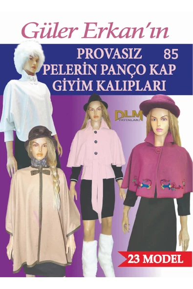 Güler Erkan Provasız Pelerin Panço Kap Giyim Kalıpları No:85 ürün görseli 1