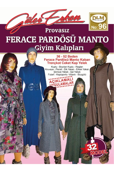Güler Erkan Provasız Ferace Pardösü Manto Giyim Kalıpları No:96 ürün görseli 1