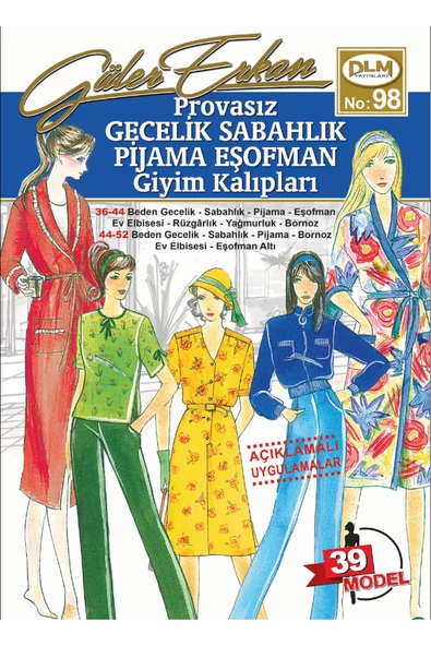 Güler Erkan Provasız Gecelik Sabahlık Pijama Eşofman Giyim Kalıpları No:98 ürün görseli 1