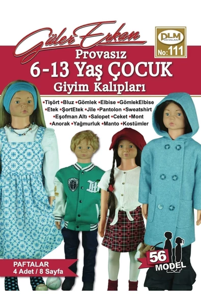 Güler Erkan Provasız 6-13 Yaş Çocuk Giyim Kalıpları No:111 ürün görseli 1