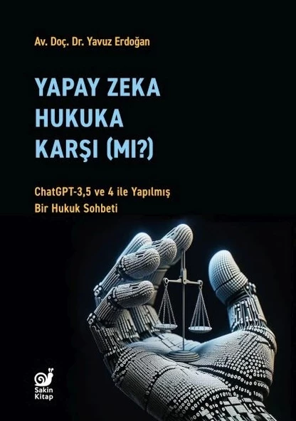 Yapay Zeka Hukuka Karşı (Mı)? ürün görseli 1