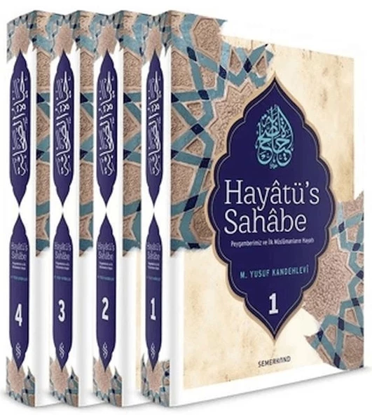 Hayatü's Sahabe  Peygamberimiz ve İlk Müslümanların Hayatı (4 Cilt) ürün görseli 1