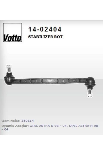 VOTTO STABILIZER ROT (Z ROT) ( OPEL : ASTRA G / ASTRA H / ZAFIRA ) ürün görseli 1