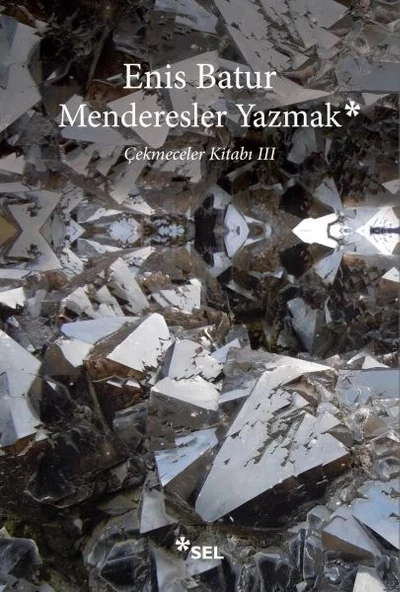 Menderesler Yazmak: Çekmeceler Kitabı III ürün görseli 1