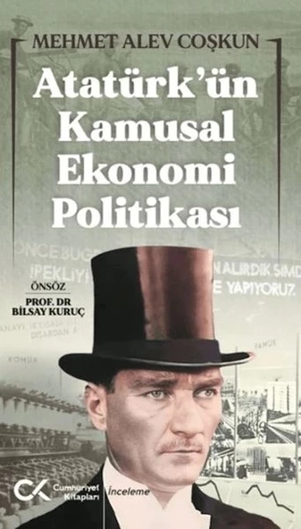 Atatürk’ün Kamusal Ekonomi Politikası ürün görseli 1