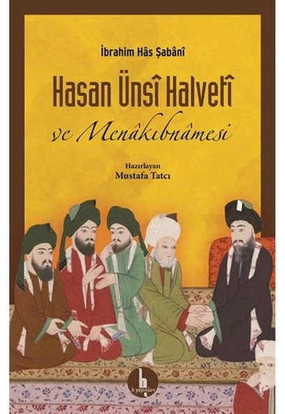 Hasan Ünsi Halveti ve Menakıbnamesi ürün görseli 1