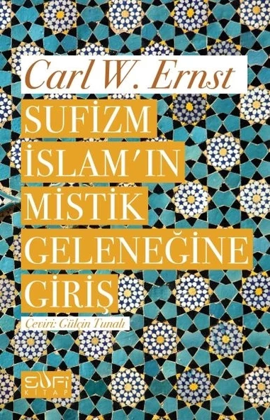 Sufizm İslamın Mistik Geleneğine Giriş ürün görseli 1