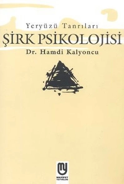 Yeryüzü Tanrıları - Şirk Psikolojisi ürün görseli 1