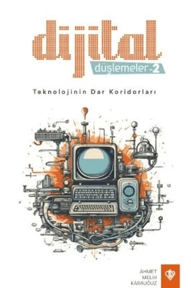 Dijital Düşlemeler -2 Teknolojinin Dar Koridorları ürün görseli 1