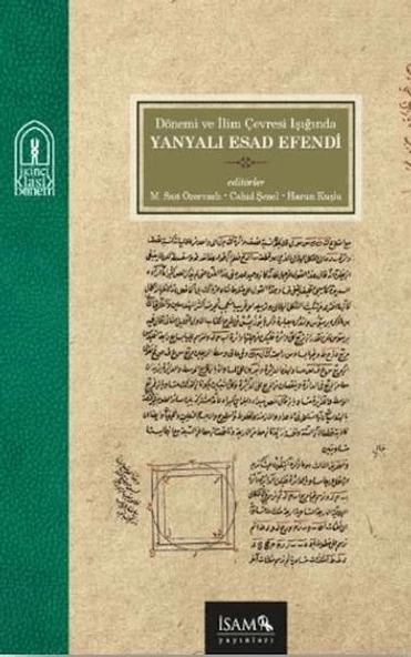 Dönemi ve İlim Çevresi Işığında Yanyalı Esad Efendi ürün görseli 1