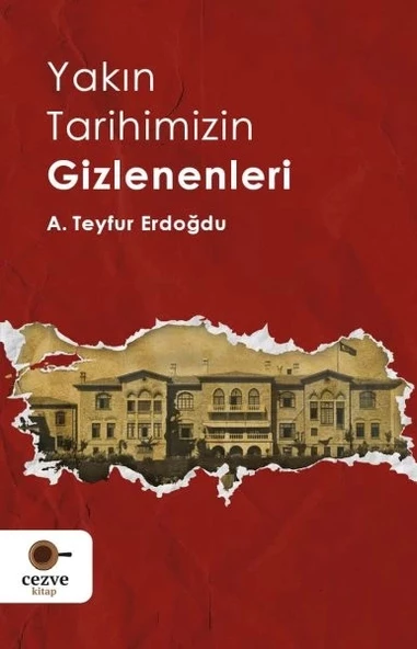 Yakın Tarihimizin Gizlenenleri ürün görseli 1