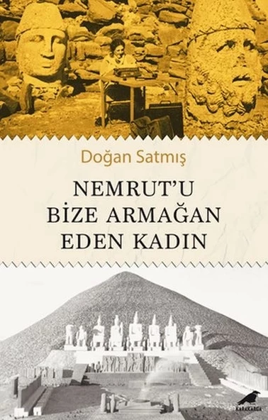 Nemrut’u Bize Armağan Eden Kadın ürün görseli 1