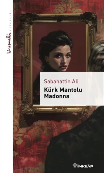 Kürk Mantolu Madonna - Livaneli Kitaplığı ürün görseli 1
