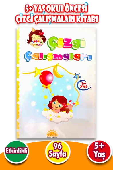 5 + Yaş Okul Öncesi Eğitici Etkinlikli Çizgi Çalışmaları Kitabı İlkizler - 96 Sayfa ürün görseli 1