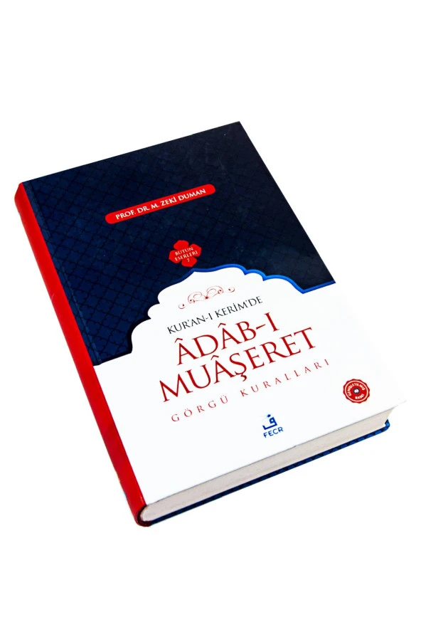 Kuranı Kerimde Adab-ı Muaşeret - Resim 2