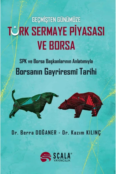 Scala Yayıncılık Türk Sermaye Piyasası ve Borsa / Berra Doğaner / Scala Yayıncılık / 9786256478985 ürün görseli 1
