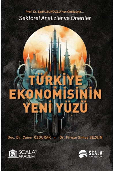 Scala Yayıncılık Türkiye Ekonomisinin Yeni Yüzü ürün görseli 1