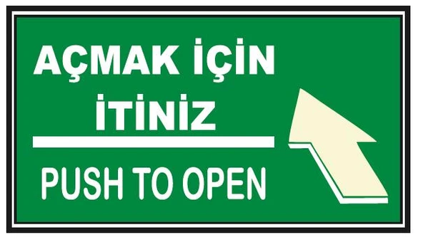 Fosforlu Açmak İçin İtiniz Levhası  - Fotolümenli ürün görseli 1