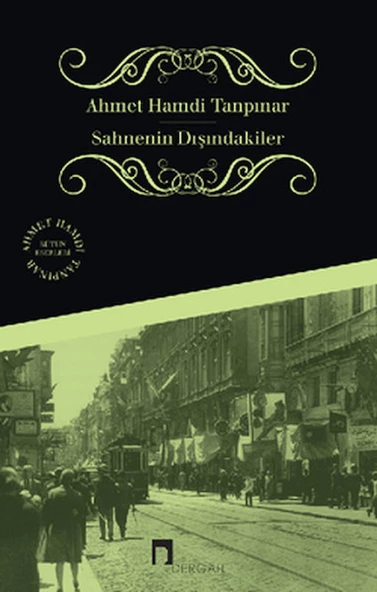 Sahnenin Dışındakiler - Ahmet Hamdi Tanpınar ürün görseli 1