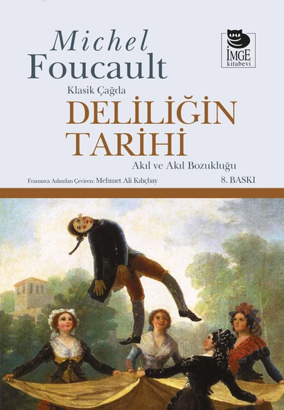 Deliliğin Tarihi - Michel Foucault ürün görseli 1