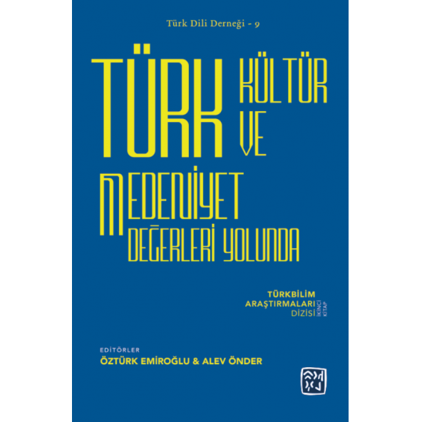 Türk Kültür ve Medeniyet Değerleri Yolunda ürün görseli 1