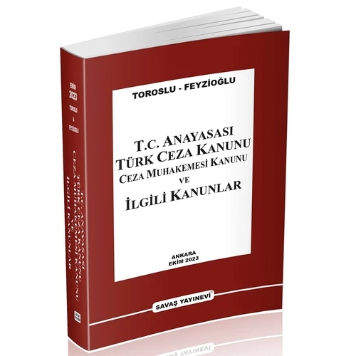 T.C. Anayasası TCK CMK ve İlgili Kanunlar Nevzat Toroslu, Metin Feyzioğlu Ekim 2023 ürün görseli 1