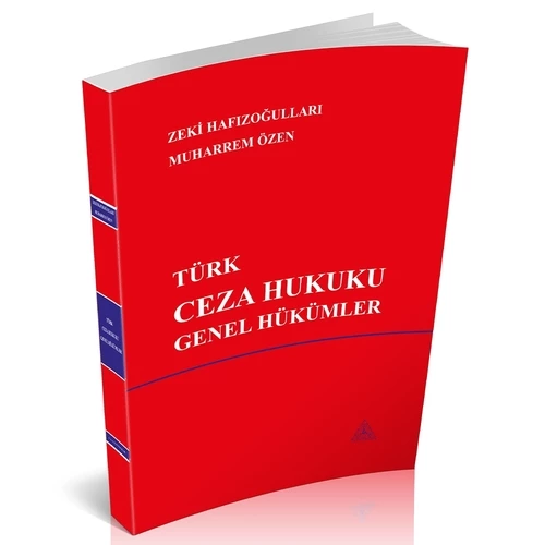 Türk Ceza Hukuku Genel Hükümler - Zeki Hafızoğulları, Muharrem Özen ürün görseli 1