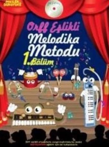 Müzik Serüveni Orff Eşlikli Melodika Metodu 1. Bölüm (Cdli) ürün görseli 1