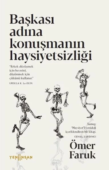Başkası Adına Konuşmanın Haysiyetsizliği ürün görseli 1
