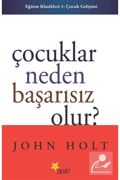 Beyaz Yayınları Çocuklar Neden Başarısız Olur? ürün görseli 1