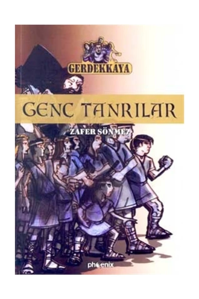 Phoenix Yayınevi Genç Tanrılar Gerdekkaya 2 - Zafer Sönmez ürün görseli 1