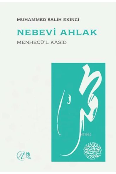 Nida Yayınları Nebevi Ahlak; Menhecü'l Kasid ürün görseli 1