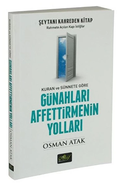 Akif Yayınları Günahları Affettirmenin Yolları / Ali Osman Atak / / 9786054908394 ürün görseli 1